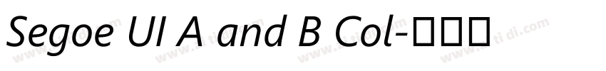 Segoe UI A and B Col字体转换